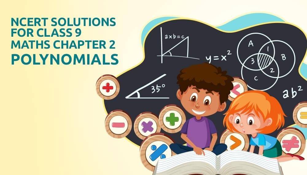 NCERT Solutions Class 9 Maths Chapter 2 Polynomials
