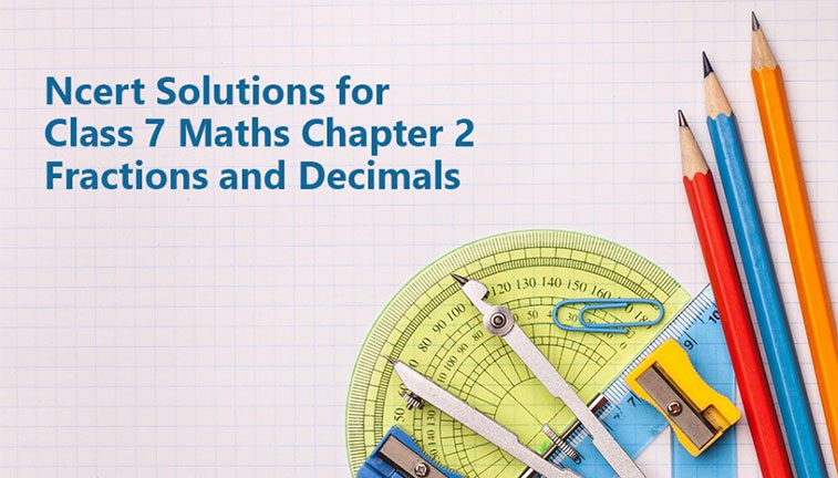 NCERT-Solutions-for-Class-7-Maths-Chapter-2-Fractions-and-Decimals